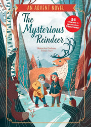 The Mysterious Reindeer: An Advent Novel