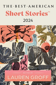 Best American Short Stories 2024