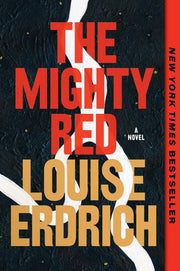 Mighty Red A Novel