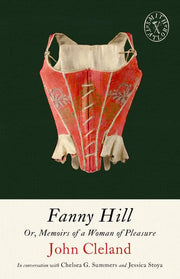 Fanny Hill Or, Memoirs of a Woman of Pleasure