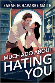 Much Ado About Hating You: A Shakespearean Fanfic