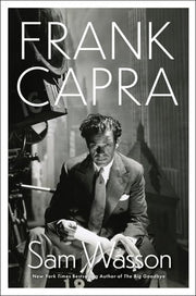 Frank Capra: A Life