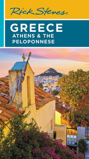 Rick Steves Greece Athens & the Peloponnese
