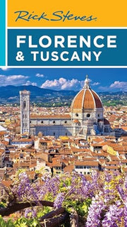 Rick Steves Florence and Tuscany
