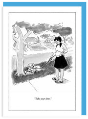 Any Occasion - New Yorker - Take Your Time by Homeportonline