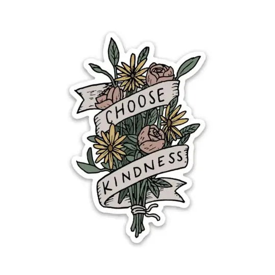 Choose Kindness Bouquet Sticker by Wild Lark