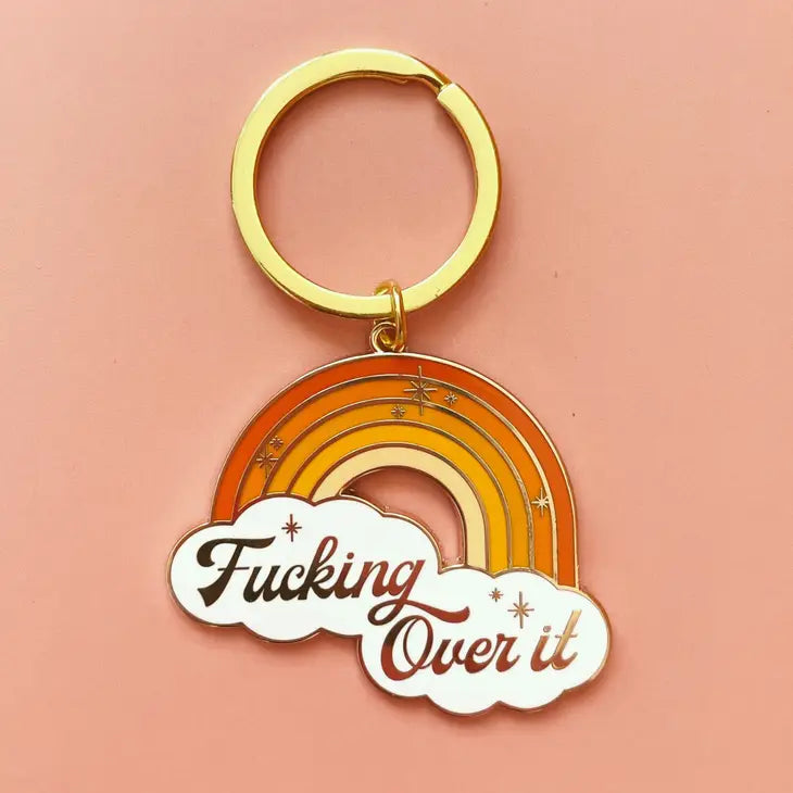 Fucking Over It Keychain by Wild Lark