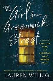 Girl from Greenwich Street: A Novel of Hamilton, B