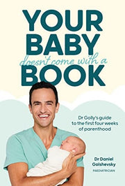 Your baby doesn't come with a book