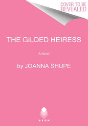 Gilded Heiress: A Novel