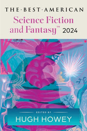 Best American Science Fiction and Fantasy 2024