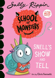 Snell's Show and Tell: School of Monsters