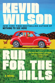 Run for the Hills - A Novel