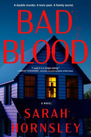 Bad Blood: A Novel