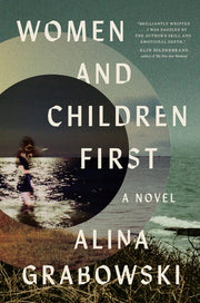 Women and Children First A Novel