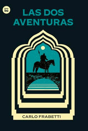 Las DOS Aventuras / The Two Adventures Volume 59