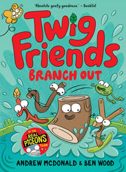 Twig Friends Branch Out Twig Friends #4