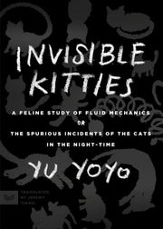 Invisible Kitties: A Feline Study of Fluid Mechani
