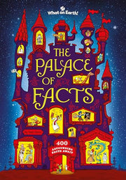 The Palace of Facts - 400 Astounding Facts Await...