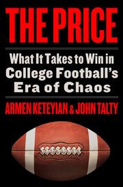 Price: What It Takes to Win in College Football's