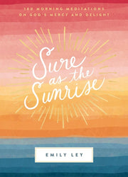 Sure As the Sunrise