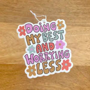 Car Air Freshener - Doing My Best by Wild Lark