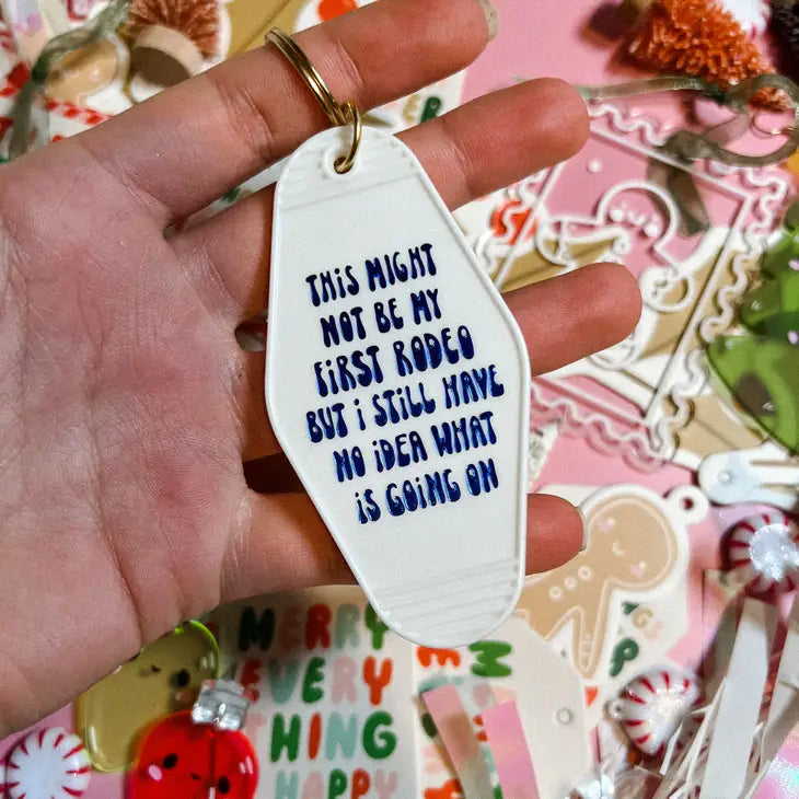 Not My First Rodeo Keychain by Wild Lark