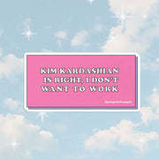 Kim K Work Sticker by Wild Lark