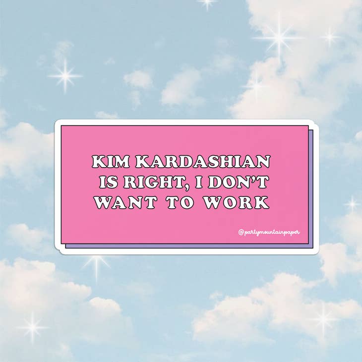 Kim K Work Sticker by Wild Lark