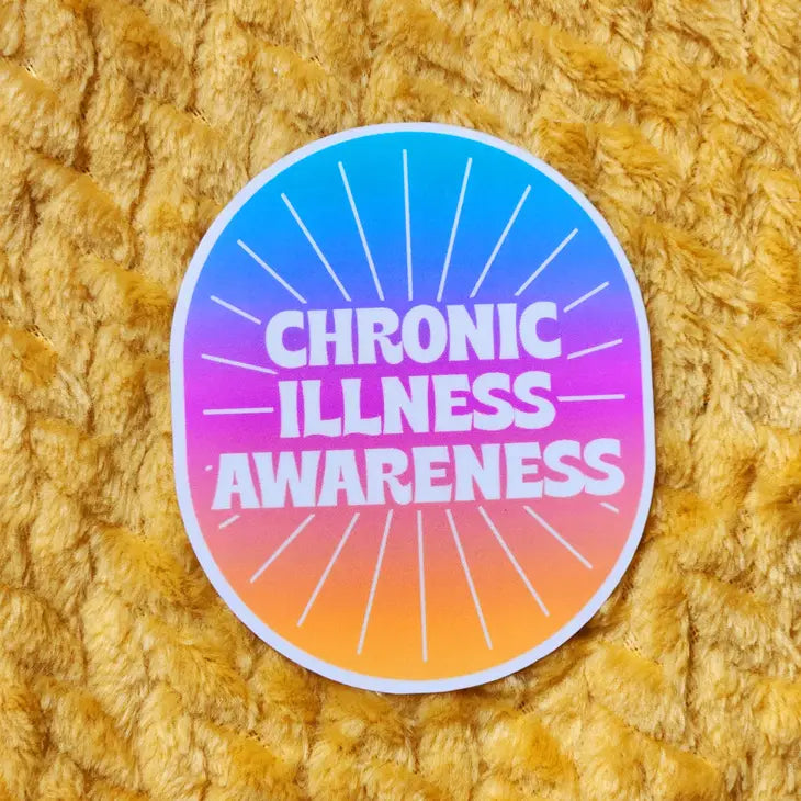 Chronic Illness Awareness Sticker by Wild Lark
