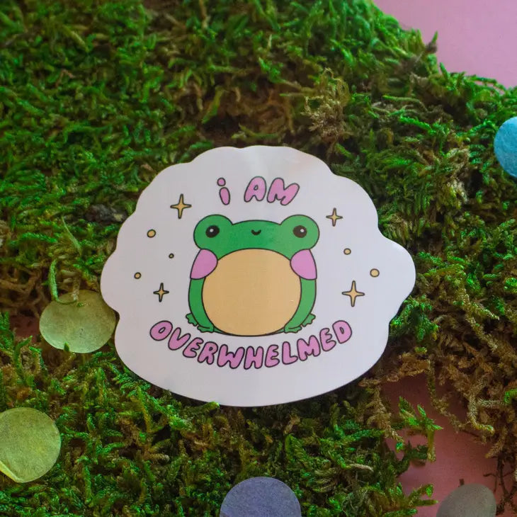 I Am Overwhelmed Sticker by Wild Lark