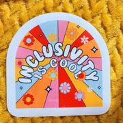Inclusion Is Cool Sticker by Wild Lark