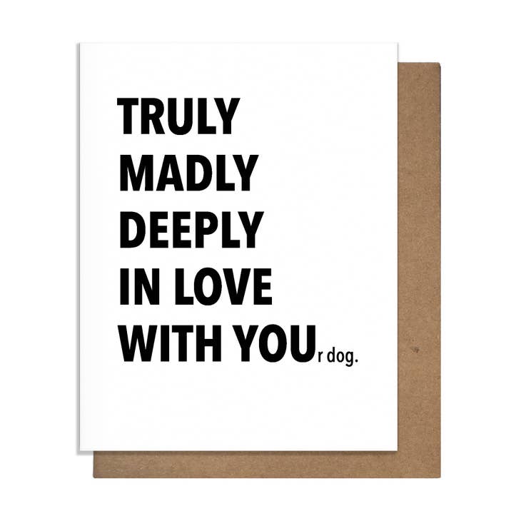 Truly Dog - Love Card by Wild Lark