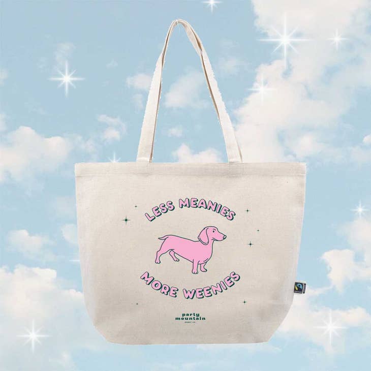 Less Meanies, More Weenies Organic Canvas Tote by Wild Lark