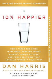10 Happier 10th Anniversary: How I Tamed the Voice