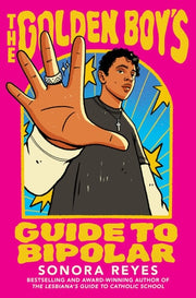 Golden Boy's Guide to Bipolar