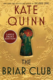 The Briar Club A Novel