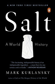 Salt A World History