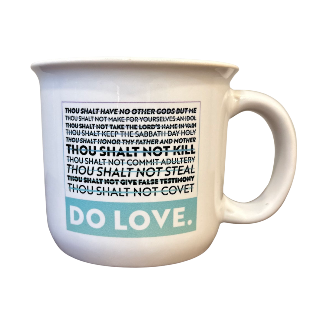 The "One Commandment" Mug by Do Love Collective