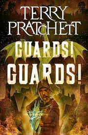 Guards! Guards!: A Discworld Novel