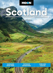 Moon Scotland: Highland Road Trips, Outdoor Advent