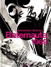El Eternauta 1969 / The Eternaut (Spanish Edition)
