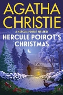 Hercule Poirot's Christmas A Hercule Poirot Mystery: the Official Authorized Edition