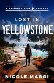 Lost in Yellowstone