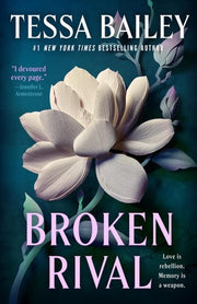 Broken rival: a novel