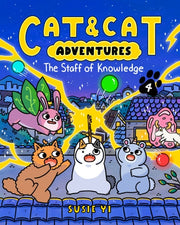 Cat & Cat Adventures 4 The Staff of Knowledge