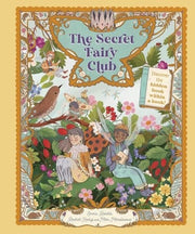 The Secret Fairy Club Discover a Hidden Book Within a Book!