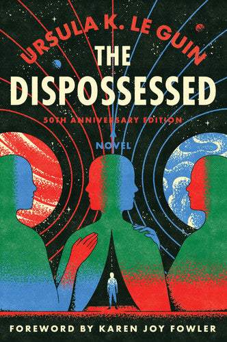 Dispossessed, The [50th Anniversary Edition]: A No