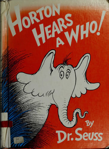 HORTON HEARS A WHO