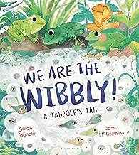 We Are the Wibbly!